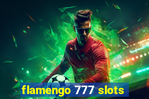 flamengo 777 slots